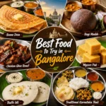 Best Food to Try in Bangalore