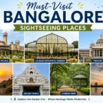 Must-Visit Bangalore Sightseeing Places